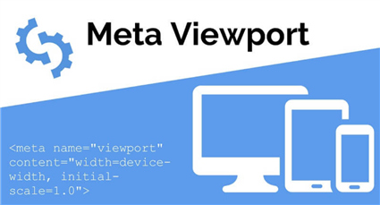 Meta Viewport là gì? Những điều cần biết về Meta Viewport (cập nhật 2024)