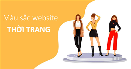 Tầm quan trọng của màu sắc trong thiết kế web thời trang (cập nhật 2024)